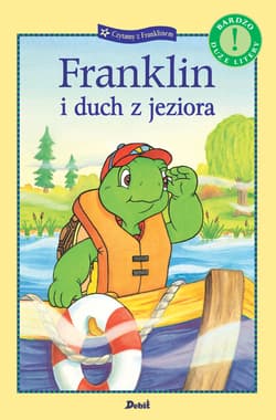Franklin i duch z jeziora - Paulette Bourgeois