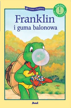 Franklin i guma balonowa - Paulette Bourgeois