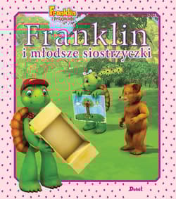 Franklin i młodsze siostrzyczki - Paulette Bourgeois