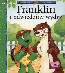 Franklin i odwiedziny wydry - Paulette Bourgeois