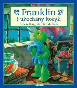 Franklin i ukochany kocyk - Paulette Bourgeois