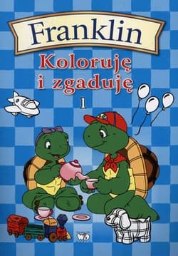Franklin koloruję i zgaduję 1 - Opracowanie Zbiorowe