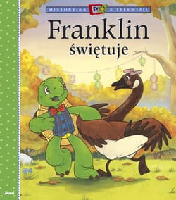 Franklin świętuje - Paulette Bourgeois