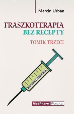 Fraszkoterapia bez recepty. Tomik III