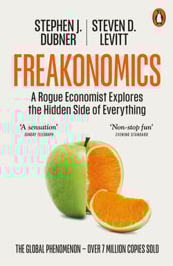 Freakonomics - Stephen J. Dubner