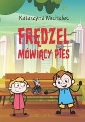 Frędzel. Mówiący pies