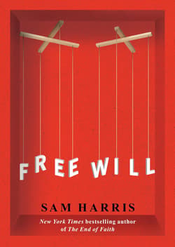 Free Will - Harris Sam