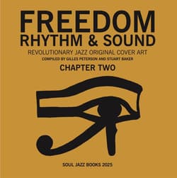 Freedom, Rhythm and Sound. Chapter Two - Stuart Baker, Gilles Peterson
