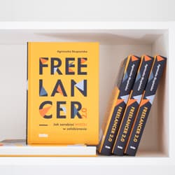 Galeria - zdjęcie nr. 3 - Freelancer 2.0. Jak zarabiać więcej w solobiznesie
