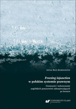 Freezing injunction w polskim systemie prawnym... - Anna Bicz-Kordonets