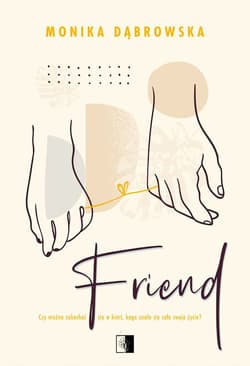 Friend - Monika Dąbrowska