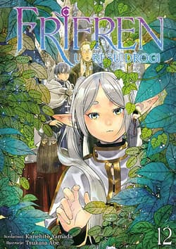 Frieren. U kresu drogi. Tom 12 - Kanehito Yamada, Kanehito Yamada, Tsukasa Abe, Tsukasa Abe