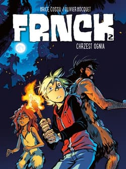 Frnck Chrzest ognia Tom 2 - Cossu Brice, Bocquet Olivier