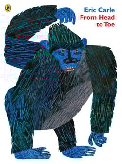 From Head to Toe wer. angielska - Eric Carle