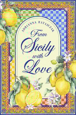 From Sicily with Love - Adrianna Ratajczak