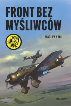 Front bez myśliwców - Wacław Król