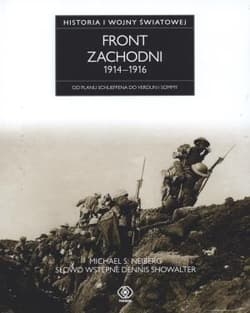 Front zachodni 1914-1916. Od planu Schlieffenda do Verduni i Sommy