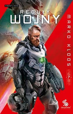 Frontlines Tom 7 Reguły wojny - Marko Kloos