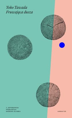 Fruwająca dusza - Tawada Yoko
