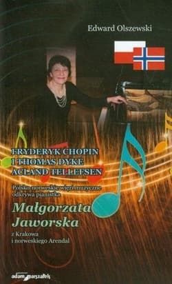 Fryderyk Chopin i Thomas Dyke Acland Tellefsen - Edward Olszewski