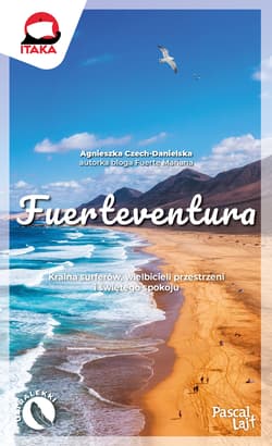 Fuerteventura. Pascal Lajt - Agnieszka Czech-Danielska