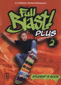 Full Blast Plus 2 Student'S Book - T.J. Mitchell, Malkogianni Marileni
