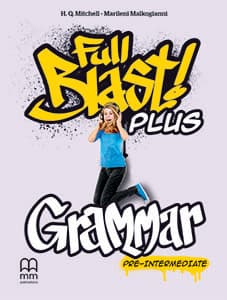 Full Blast Plus Pre-Intermediate Grammar Book - T.J. Mitchell, Malkogianni Marileni