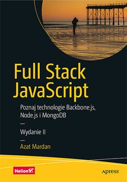 Full stack javascript wyd. 2 - Azat Mardan