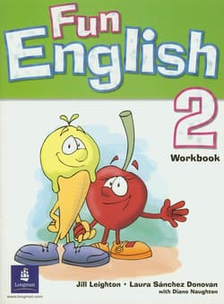 Fun English 2 Workbook - Leighton Jill, Sanchez Donovan Laura