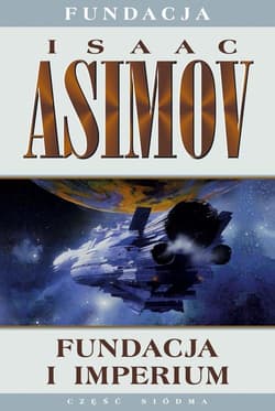 Fundacja i imperium - Isaac Asimov