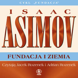 Fundacja i Ziemia - audiobook - Isaac Asimov