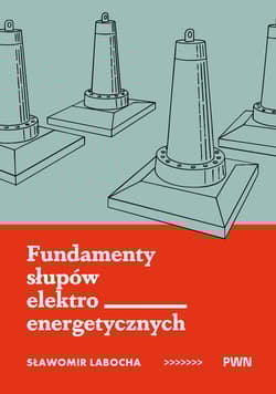 Fundamenty słupów elektroenergetycznych - Sławomir Labocha