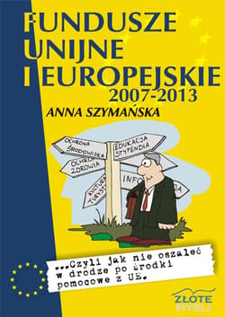 Fundusze unijne i europejskie - ebook - Anna Szymańska