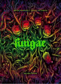 Fungae - Wawszczyk Wojtek, Leśniak Tomasz Lew