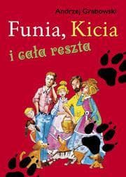 Funia Kicia i cała reszta - Andrzej Grabowski