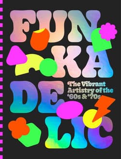 Funkadelic. The Vibrant Artistry of the '70s wer. angielska - Victionary