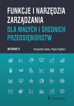 Funkcje i narzędzia zarządzania dla małych i średnich przedsiębiorstw