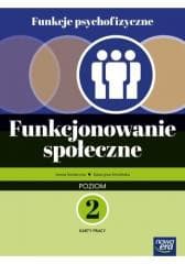 Funkcje psychofizyczne. Funkcjonowanie społ KP p.2 - Konieczna Iwona L.,  Smolińska Katarzyna, Gajda Robert