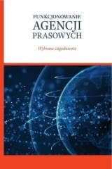 Funkcjonowanie agencji prasowych - Praca zbiorowa