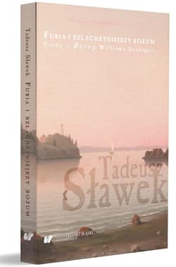 Furia i szlachetniejszy rozum. Próby o "Burzy"... - Tadeusz Sławek