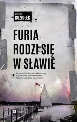 Furia rodzi się w sławie - Krzysztof Koziołek