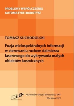 Fuzja wielospektralnych informacji w sterowaniu... - Suchodolski Tomasz