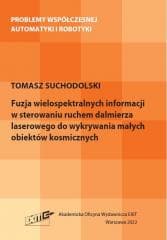 Fuzja wielospektralnych informacji w sterowaniu... - Suchodolski Tomasz