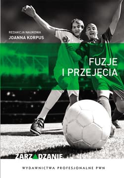 Fuzje i przejęcia - Joanna Korpus