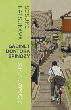 Gabinet doktora Spinozy - Sosuke Natsukawa