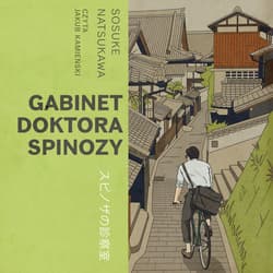 Gabinet doktora Spinozy - audiobook - Sosuke Natsukawa