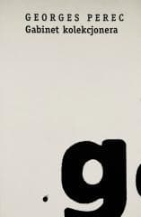 Gabinet kolekcjonera w.2 - Georges Perec