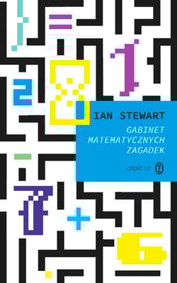 Gabinet matematycznych zagadek 2 wyd. 2021 - Ian Stewart