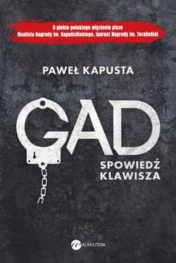 Gad Spowiedź klawisza - Paweł Kapusta