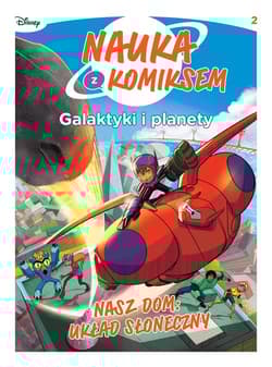 Galaktyki i planety. Nasz dom: Układ Słoneczny. Tom 2